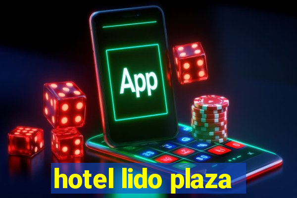 hotel lido plaza